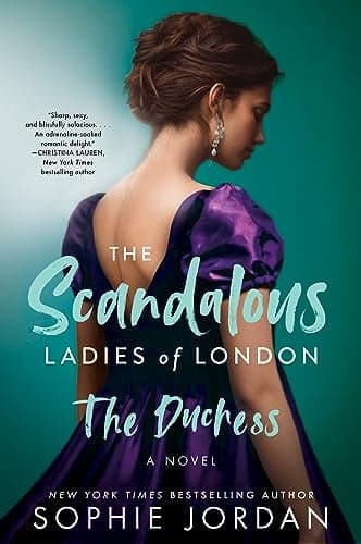 Cover of The Duchess (The Scandalous Ladies of London, Bk. 2)