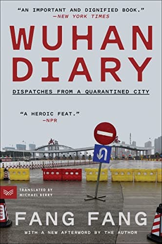 Cover of Wuhan Diary: Dispatches From a Quarantined City