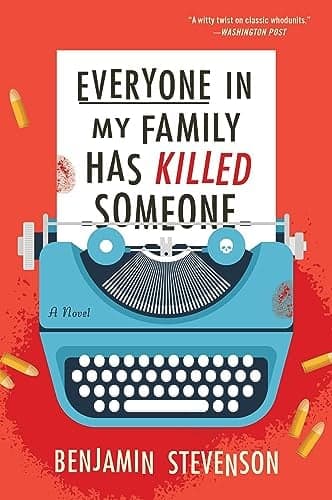 Cover of Everyone in My Family Has Killed Someone