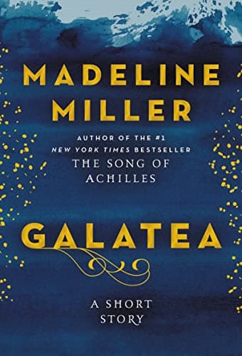 Cover of Galatea: A Short Story