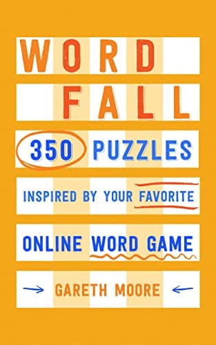 Cover of Word Fall: 350 Puzzles Inspired by Your Favorite Online Word Game