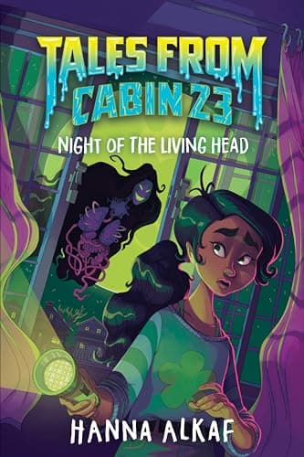 Cover of Night of the Living Head (Tales From Cabin 23, Bk. 2)