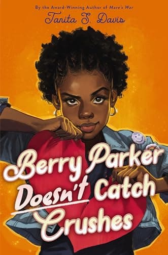 Cover of Berry Parker Doesn't Catch Crushes