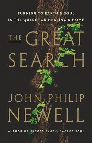 Cover of The Great Search: Turning to Earth and Soul in the Quest for Healing and Home