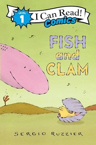 Cover of Fish and Clam (I Can Read! Comics, Level 1)