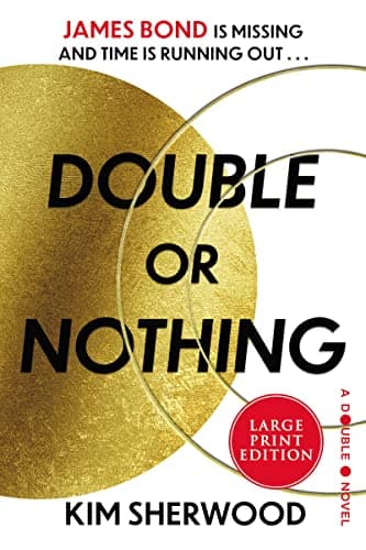 Cover of Double or Nothing (A Double O Novel, Bk. 1 - Large Print Edition)