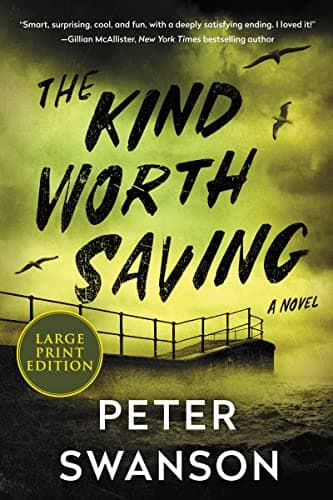 Cover of The Kind Worth Saving (Henry Kimball, Bk. 2 - Large Print Edition)