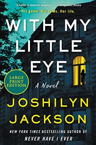 Cover of With My Little Eye (Large Print)