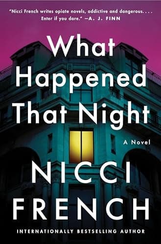 Cover of What Happened That Night (Maud O’Connor Mysteries, Bk. 3)