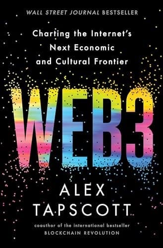 Cover of Web3: Charting the Internet's Next Economic and Cultural Frontier