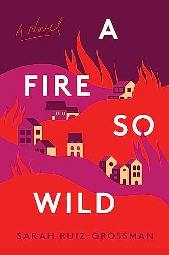 Cover of A Fire So Wild