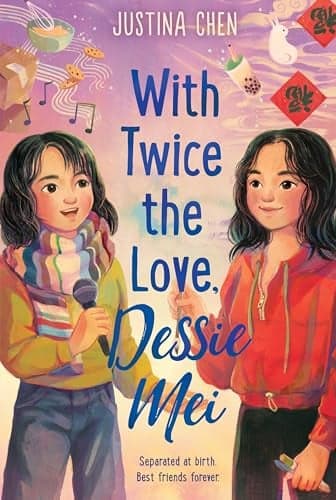 Cover of With Twice the Love, Dessie Mei