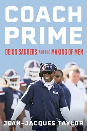 Cover of Coach Prime: Deion Sanders and the Making of Men