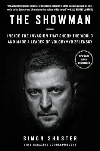 Cover of The Showman: Inside the Invasion That Shook the World and Made a Leader of Volodymyr Zelensky