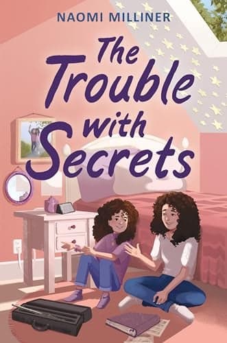 Cover of The Trouble With Secrets