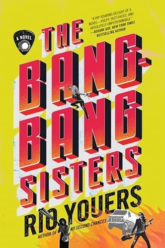 Cover of The Bang-Bang Sisters