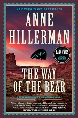 Cover of The Way of the Bear (Leaphorn, Chee, & Manuelito, Bk. 26)