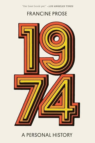 Cover of 1974: A Personal History
