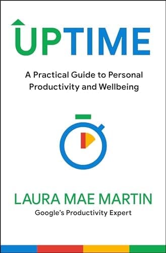 Cover of Uptime: A Practical Guide to Personal Productivity and Wellbeing