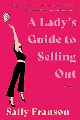 Cover of A Lady's Guide to Selling Out