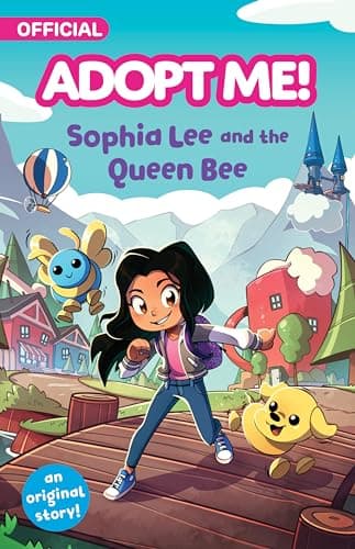 Cover of Sophia Lee and the Queen Bee (Adopt Me!)