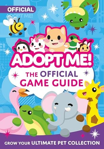 Cover of Adopt Me! The Official Game Guide