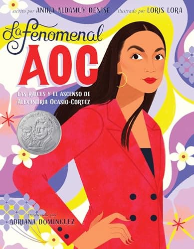 Cover of La Fenomenal AOC: Las Raíces y el Ascenso de Alexandria Ocasio-Cortez