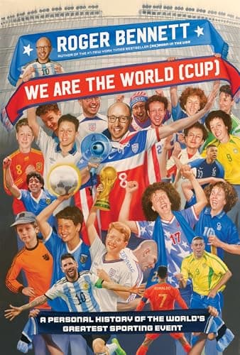 Cover of We are the World (Cup): A Personal History of the World's Greatest Sporting Event