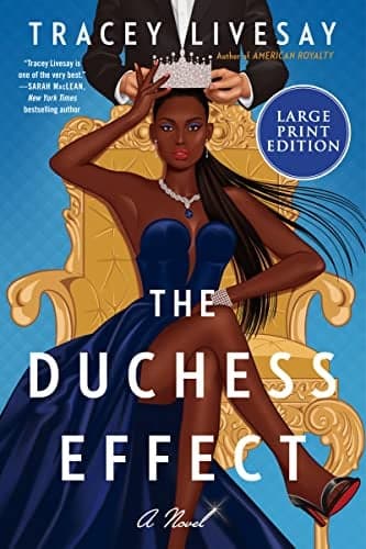 Cover of The Duchess Effect (American Royalty, Bk. 2 - Large Print)