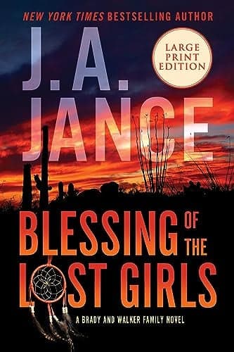 Cover of Blessing of the Lost Girls (Joanna Brady Mysteries, Bk. 20 - Large Print)