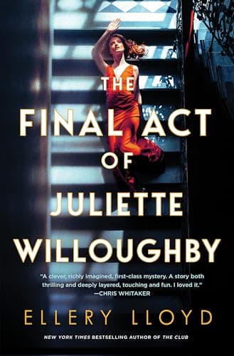 Cover of The Final Act of Juliette Willoughby