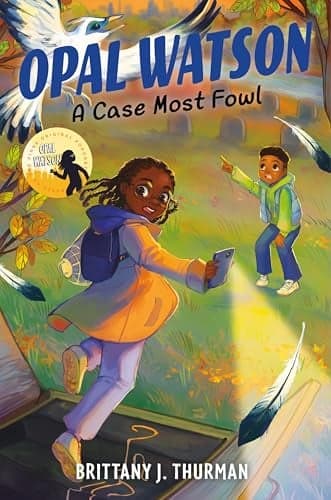 Cover of A Case Most Fowl (Opal Watson, Bk. 2)