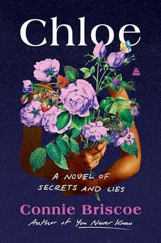 Cover of Chloe: A Novel of Secrets and Lies