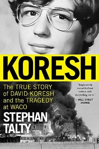 Cover of Koresh: The True Story of David Koresh and the Tragedy at Waco