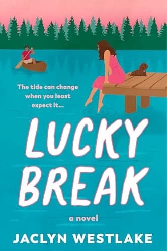 Cover of Lucky Break