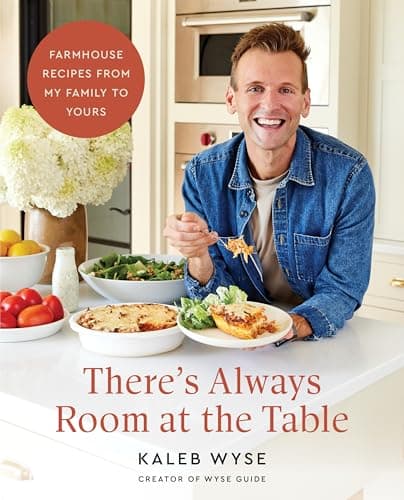 Cover of There’s Always Room at the Table: Farmhouse Recipes From My Family to Yours