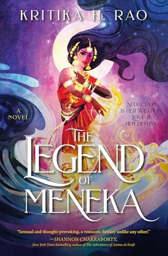 Cover of The Legend of Meneka (The Divine Dancers Duology, Bk. 1)