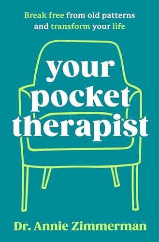 Cover of Your Pocket Therapist: Break Free From Old Patterns and Transform Your Life