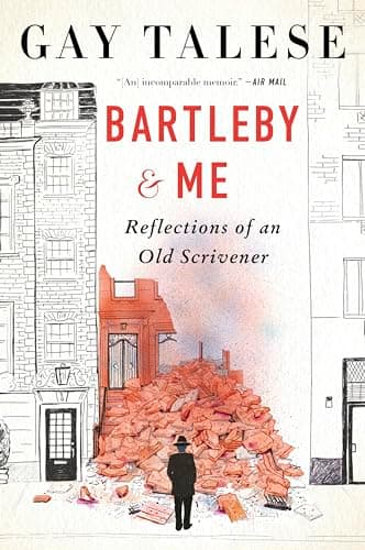 Cover of Bartleby and Me: Reflections of an Old Scrivener