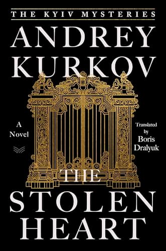 Cover of The Stolen Heart (The Kyiv Mysteries, Bk. 2)
