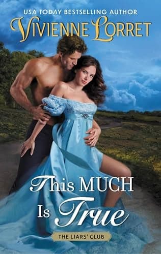 Cover of This Much Is True (The Liars' Club, Bk. 3)