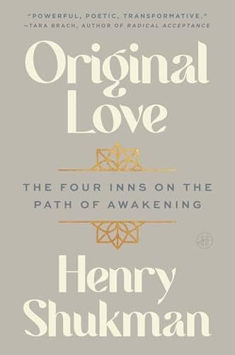 Cover of Original Love: The Four Inns on the Path of Awakening