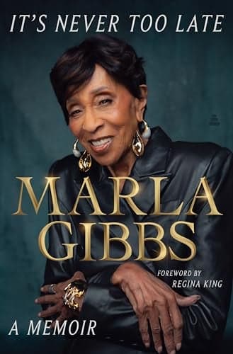 Cover of It's Never Too Late: A Memoir