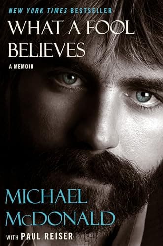 Cover of What a Fool Believes: A Memoir