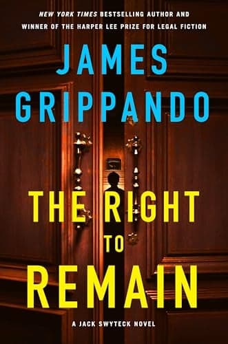 Cover of The Right to Remain (Jack Swyteck, Bk. 20)