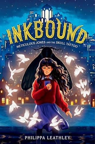 Cover of Meticulous Jones and the Skull Tattoo (Inkbound, Bk. 1)