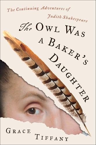 Cover of The Owl Was a Baker’s Daughter: The Continuing Adventures of Judith Shakespeare