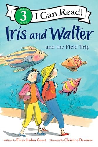 Cover of Iris and Walter and the Field Trip (I Can Read, Level 3)