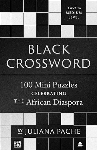 Cover of Black Crossword: 100 Mini Puzzles Celebrating the African Diaspora