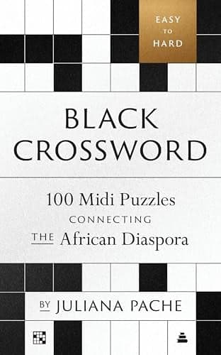 Cover of Black Crossword: 100 Midi Puzzles Connecting the African Diaspora